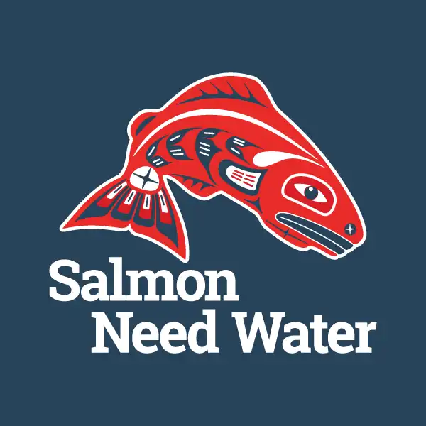 Salmon Need Water